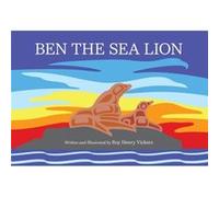Ben the Sea Lion by Roy Henry Vickers Roy Henry Vickers (Auteur)