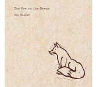 Ben Walker - Fox on The Downs [Import]