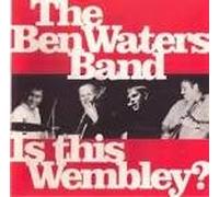 Ben Waters - is This Wembley [Import]