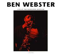 Ben Webster - Live at The Harlemese Jazz Club [Import]