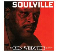 Ben Webster Quintet – Soulville