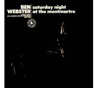 Ben Webster - Saturday Night at the Montmartre