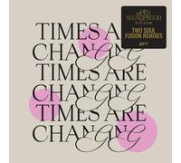Ben Westbeech - Times Are Changing - Two Soul Fusion Remixes