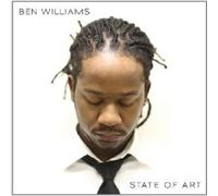 BEN WILLIAMS "STATE OF ART" CD NEW