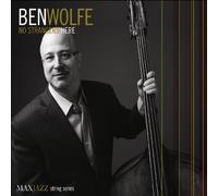 Ben Wolfe No Strangers Here (CD) Album