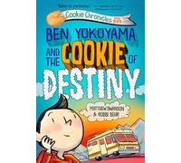 Ben Yokoyama and the Cookie of Destiny