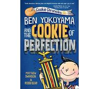 Ben Yokoyama And The Cookie Of Perfection