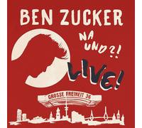 BEN ZUCKER - NA UND? LIVE (DELUXE EDITION) CD+DVD NEUF