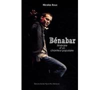 Bénabar, itinéraire d'un chanteur populaire