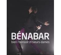 Benabar Live 2012 - Bien L'bonsoir M'sieurs-Dames