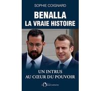 Benalla, la vraie histoire