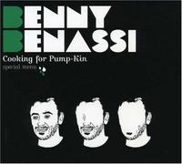Benassi, Benny - Cooking for Pump-Kin