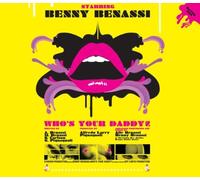 Benassi,Benny - Who's Your Daddy [Import]
