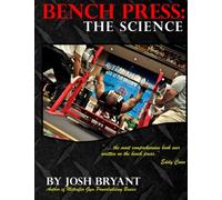 Bench Press: The Science