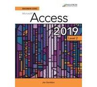 Benchmark Series: Microsoft Access 2019 Level 2