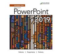 Benchmark Series: Microsoft Powerpoint 2019 : Text, Review And Assessments Workbook And Ebook (Access Code Via Mail)