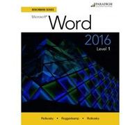 Benchmark Series: Microsoft® Word 2016 Level 1