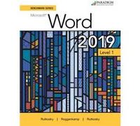 Benchmark Series Microsoft Word 2019 Level 1 by Ian Rutkosky Ian Rutkosky (Auteur)