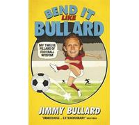 Bend It Like Bullard