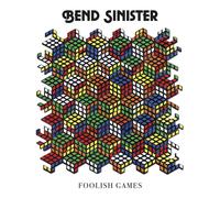 Bend Sinister Foolish Games (CD)
