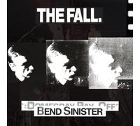 Bend Sinister / the Domesday Pay-Off