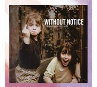 Bend the Future - Without Notice (Digipak) [Import]