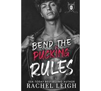Bend The Pucking Rules: Model Cover