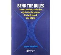 Bend the Rules: An extraordinary collection of join-the-dot puzzles that will absorb and inform - [Version Originale] Inconnu (Auteur)