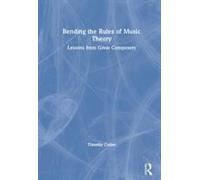 Bending The Rules Of Music Theory
