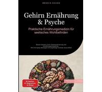 Bendis A I Saage - Deutschland Gehirn Ernährung & Psyche (Poche)