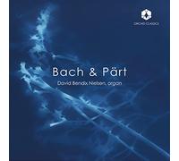 BENDIX NIELSEN - Johann Sebastian Bach Arvo Part Organ Works - CD - E123z