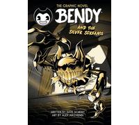Bendy and the Silver Screams (Bendy Original Graphic Novel) - Dave Scheidt - Graphix - ebook (ePub) - Livre