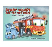 Bendy Wendy And The Fire Truck
