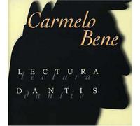 Bene, Carmelo - Lectura Dantis