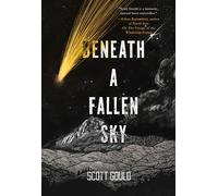 Beneath a Fallen Sky - Scott Gould - Regal House Publishing - ebook (ePub) - Livre