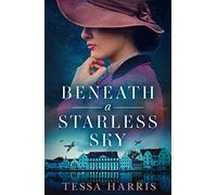 BENEATH A STARLESS SKY