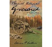 Beneath Hallowed Ground