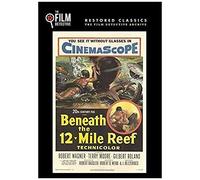 Beneath The 12 Mile Reef (The Film Detective Restored Version)