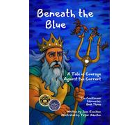 Beneath the Blue: A Tale of Courage Against the Current