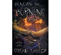 Beneath The Burning Hills