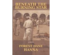 Beneath the Burning Star