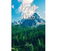 Beneath The Clouds (Legends Of Pyre)