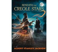Beneath The Creole Stars