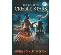 Beneath The Creole Stars