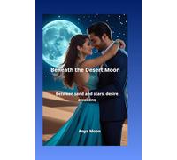 Beneath the Desert Moon