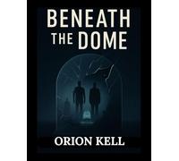 Beneath the Dome: Secrets and Betrayals of America's Intelligence Empire