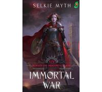 Beneath the Dragoneye Moons: Immortal War