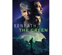 Beneath The Green [Digital Video Disc]