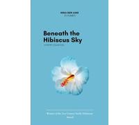 Beneath the Hibiscus Sky (Edition1st)