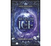 Beneath the Ice